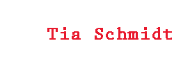 Tia Schmidt